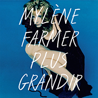 Mylene Farmer Plus Grandir Best of 1987 - 1996 2 CD Limited Edition